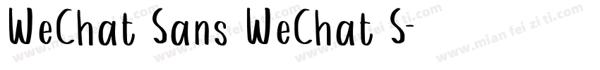 WeChat Sans WeChat S字体转换